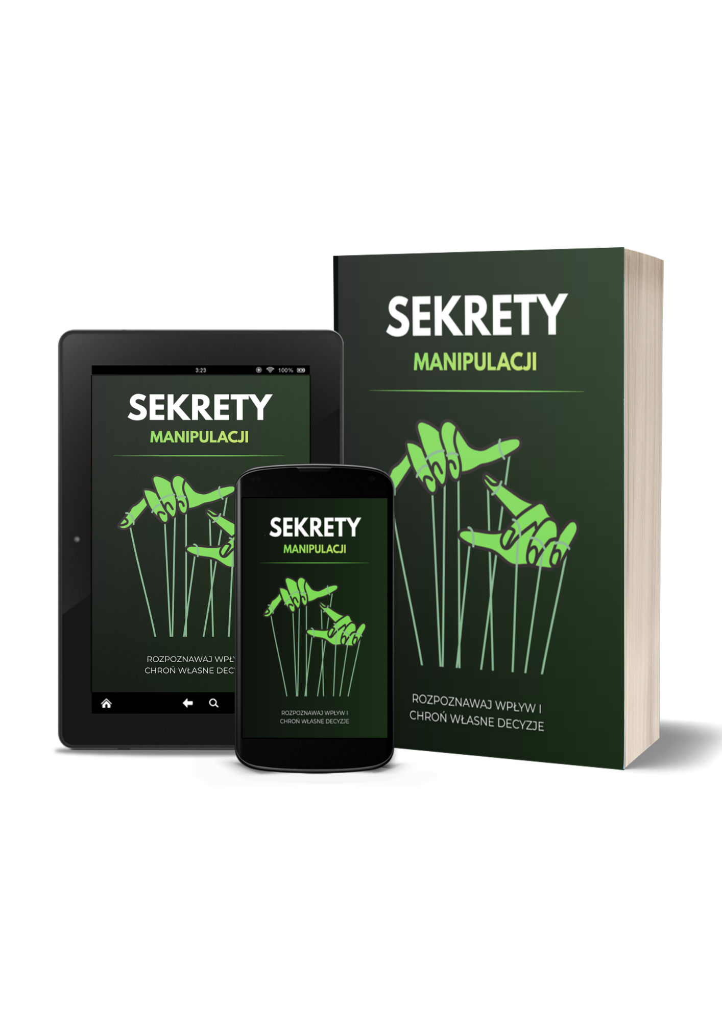 Sekrety Manipulacji. Rozpoznawaj wpływ i chroń własne decyzje - Ebook
