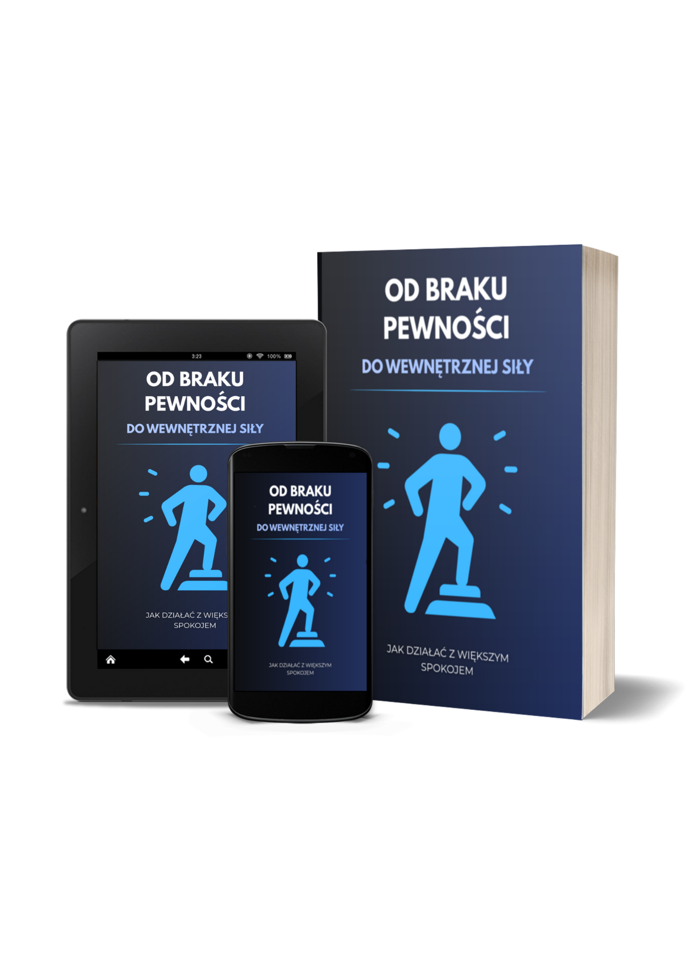 Od braku Pewności siebie do wewnętrznej siły - Ebook